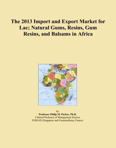 The 2013 Import and Export Market for Lac; Natural Gums, Resins, Gum Resins, and Balsams in Africa