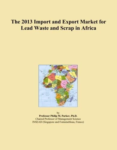 The 2013 Import and Export Market for Lead Waste and Scrap in Africa