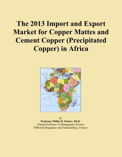 The 2013 Import and Export Market for Copper Mattes and Cement Copper (Precipitated Copper) in Africa
