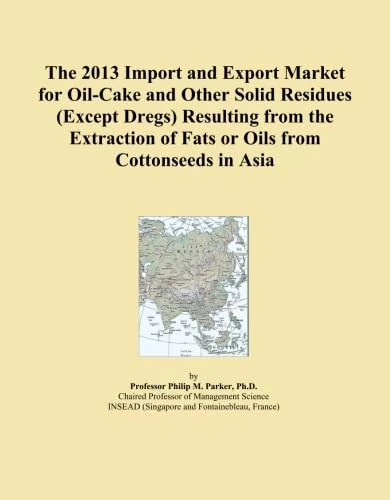 The 2013 Import and Export Market for Oil-Cake and Other Solid Residues (Except Dregs) Resulting from the Extraction of Fats or Oils from Cottonseeds in Asia