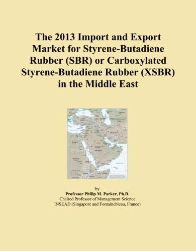 The 2013 Import and Export Market for Styrene-Butadiene Rubber (SBR) or Carboxylated Styrene-Butadiene Rubber (XSBR) in the Middle East