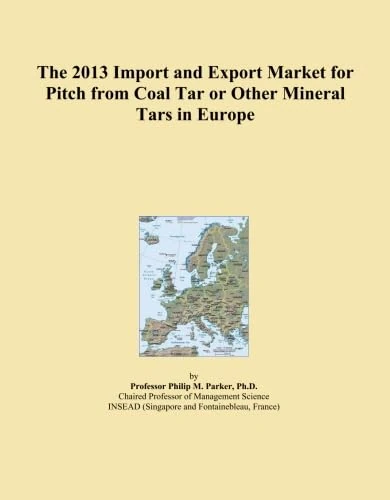 The 2013 Import and Export Market for Pitch from Coal Tar or Other Mineral Tars in Europe