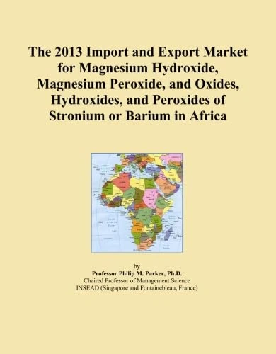 The 2013 Import and Export Market for Magnesium Hydroxide, Magnesium Peroxide, and Oxides, Hydroxides, and Peroxides of Stronium or Barium in Africa