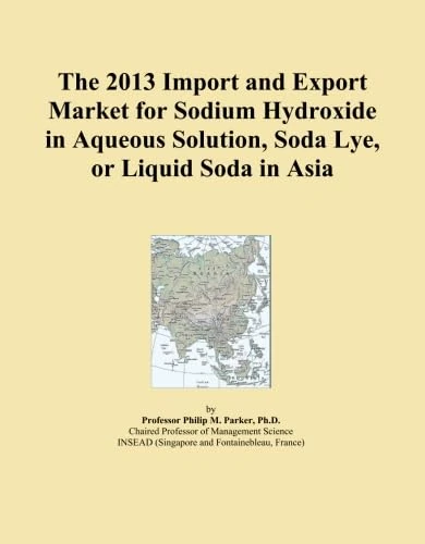 The 2013 Import and Export Market for Sodium Hydroxide in Aqueous Solution, Soda Lye, or Liquid Soda in Asia