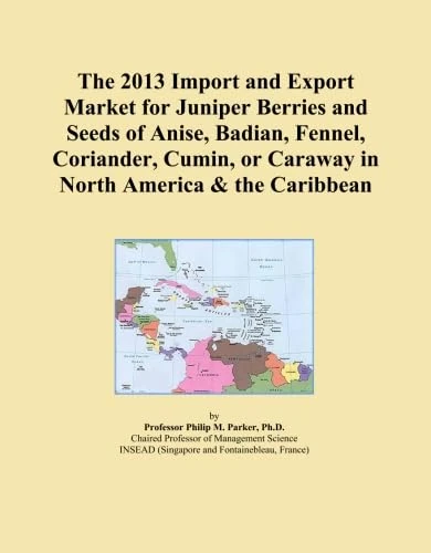 The 2013 Import and Export Market for Juniper Berries and Seeds of Anise, Badian, Fennel, Coriander, Cumin, or Caraway in North America & the Caribbean