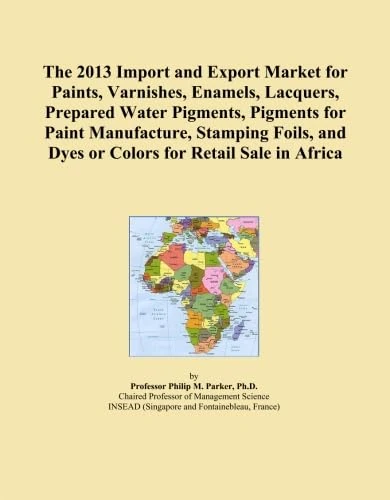 The 2013 Import and Export Market for Paints, Varnishes, Enamels, Lacquers, Prepared Water Pigments, Pigments for Paint Manufacture, Stamping Foils, and Dyes or Colors for Retail Sale in Africa