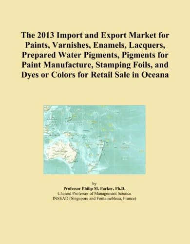 The 2013 Import and Export Market for Paints, Varnishes, Enamels, Lacquers, Prepared Water Pigments, Pigments for Paint Manufacture, Stamping Foils, and Dyes or Colors for Retail Sale in Oceana