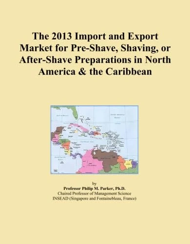 The 2013 Import and Export Market for Pre-Shave, Shaving, or After-Shave Preparations in North America & the Caribbean