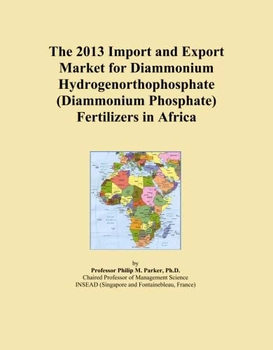 The 2013 Import and Export Market for Diammonium Hydrogenorthophosphate (Diammonium Phosphate) Fertilizers in Africa