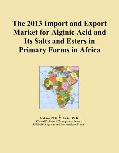 The 2013 Import and Export Market for Alginic Acid and Its Salts and Esters in Primary Forms in Africa
