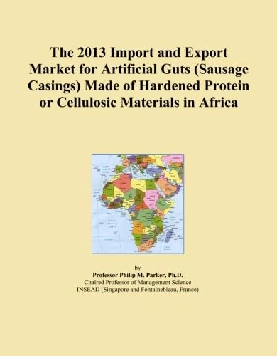 The 2013 Import and Export Market for Artificial Guts (Sausage Casings) Made of Hardened Protein or Cellulosic Materials in Africa