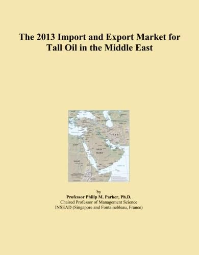 The 2013 Import and Export Market for Tall Oil in the Middle East