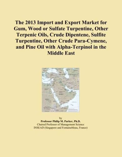 The 2013 Import and Export Market for Gum, Wood or Sulfate Turpentine, Other Terpenic Oils, Crude Dipentene, Sulfite Turpentine, Other Crude ... Oil with Alpha-Terpinol in the Middle East