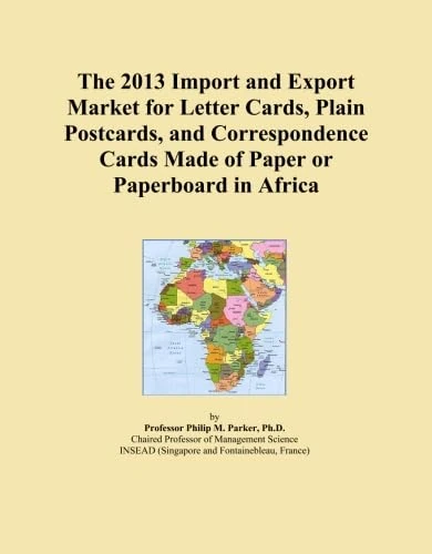 The 2013 Import and Export Market for Letter Cards, Plain Postcards, and Correspondence Cards Made of Paper or Paperboard in Africa