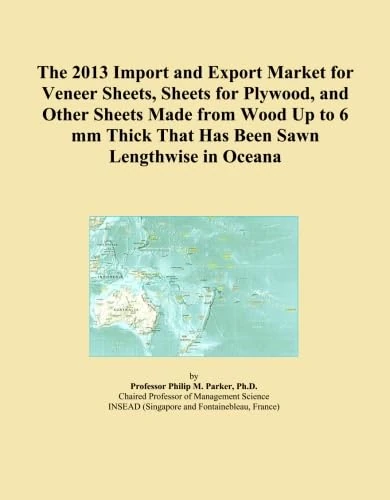 The 2013 Import and Export Market for Veneer Sheets, Sheets for Plywood, and Other Sheets Made from Wood Up to 6 mm Thick That Has Been Sawn Lengthwise in Oceana