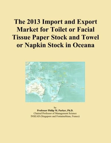 The 2013 Import and Export Market for Toilet or Facial Tissue Paper Stock and Towel or Napkin Stock in Oceana