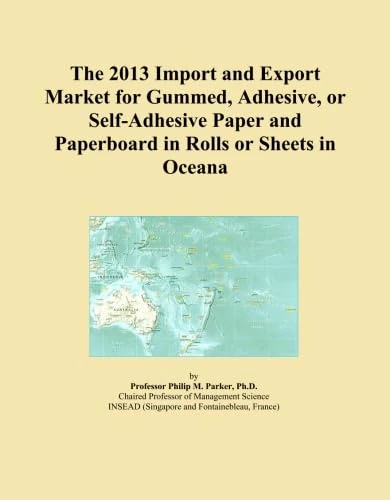 The 2013 Import and Export Market for Gummed, Adhesive, or Self-Adhesive Paper and Paperboard in Rolls or Sheets in Oceana
