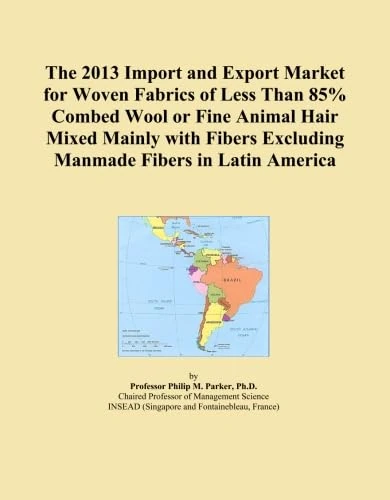 The 2013 Import and Export Market for Woven Fabrics of Less Than 85% Combed Wool or Fine Animal Hair Mixed Mainly with Fibers Excluding Manmade Fibers in Latin America