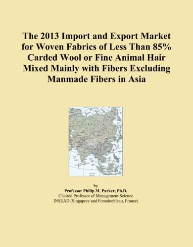 The 2013 Import and Export Market for Woven Fabrics of Less Than 85% Carded Wool or Fine Animal Hair Mixed Mainly with Fibers Excluding Manmade Fibers in Asia