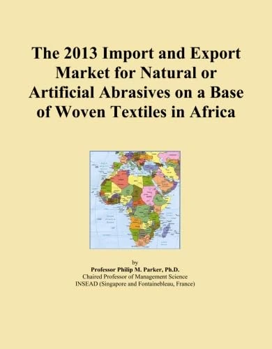 The 2013 Import and Export Market for Natural or Artificial Abrasives on a Base of Woven Textiles in Africa