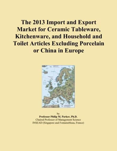 The 2013 Import and Export Market for Ceramic Tableware, Kitchenware, and Household and Toilet Articles Excluding Porcelain or China in Europe