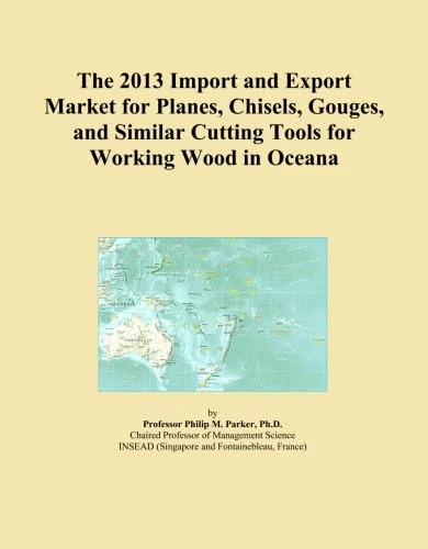 The 2013 Import and Export Market for Planes, Chisels, Gouges, and Similar Cutting Tools for Working Wood in Oceana