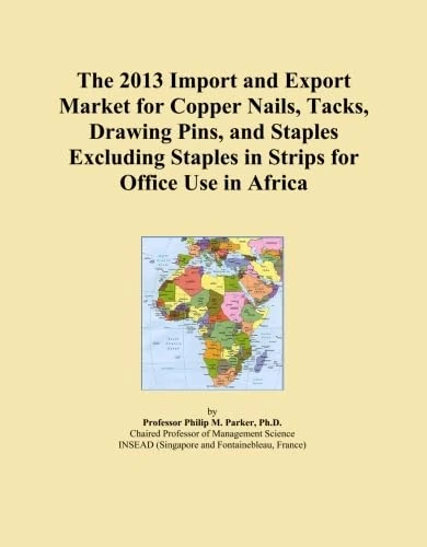 The 2013 Import and Export Market for Copper Nails, Tacks, Drawing Pins, and Staples Excluding Staples in Strips for Office Use in Africa