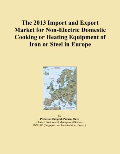 The 2013 Import and Export Market for Non-Electric Domestic Cooking or Heating Equipment of Iron or Steel in Europe