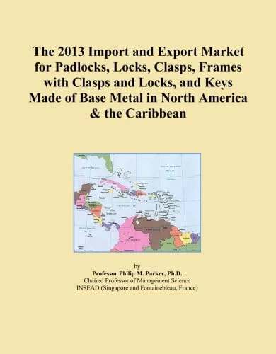The 2013 Import and Export Market for Padlocks, Locks, Clasps, Frames with Clasps and Locks, and Keys Made of Base Metal in North America & the Caribbean