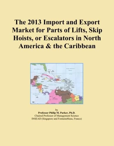 The 2013 Import and Export Market for Parts of Lifts, Skip Hoists, or Escalators in North America & the Caribbean