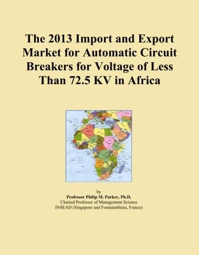 The 2013 Import and Export Market for Automatic Circuit Breakers for Voltage of Less Than 72.5 KV in Africa