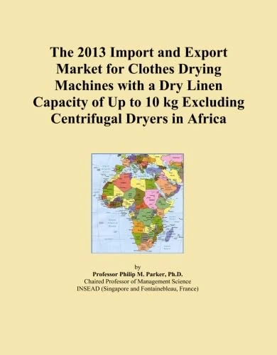 The 2013 Import and Export Market for Clothes Drying Machines with a Dry Linen Capacity of Up to 10 kg Excluding Centrifugal Dryers in Africa