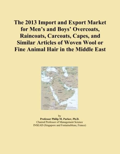 The 2013 Import and Export Market for Men's and Boys' Overcoats, Raincoats, Carcoats, Capes, and Similar Articles of Woven Wool or Fine Animal Hair in the Middle East