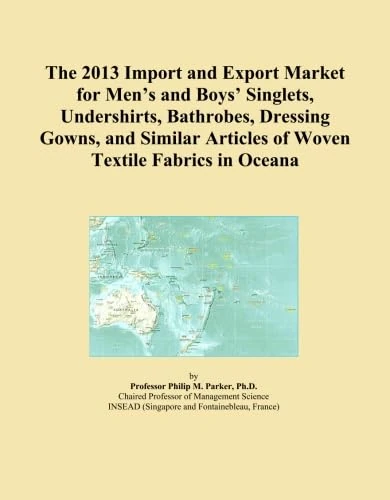 The 2013 Import and Export Market for Men's and Boys' Singlets, Undershirts, Bathrobes, Dressing Gowns, and Similar Articles of Woven Textile Fabrics in Oceana