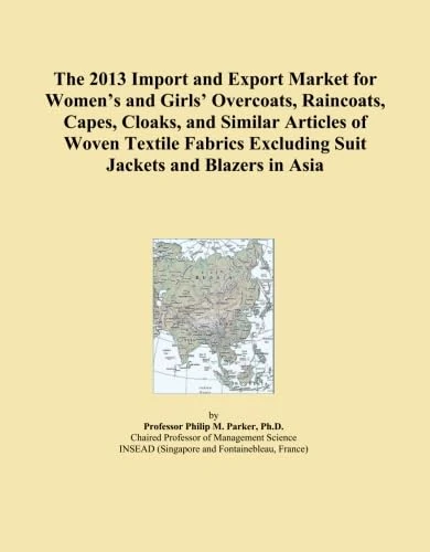 The 2013 Import and Export Market for Women's and Girls' Overcoats, Raincoats, Capes, Cloaks, and Similar Articles of Woven Textile Fabrics Excluding Suit Jackets and Blazers in Asia