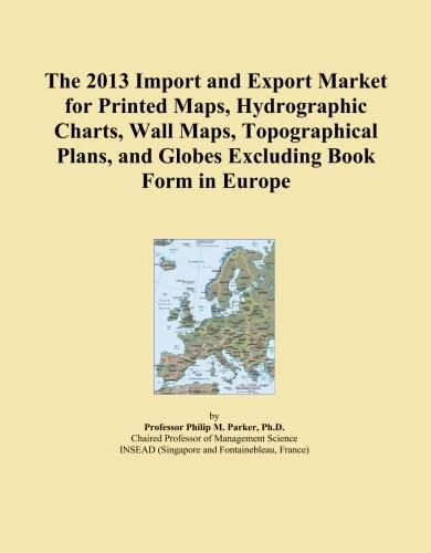 The 2013 Import and Export Market for Printed Maps, Hydrographic Charts, Wall Maps, Topographical Plans, and Globes Excluding Book Form in Europe