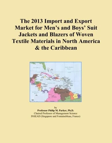 The 2013 Import and Export Market for Men's and Boys' Suit Jackets and Blazers of Woven Textile Materials in North America & the Caribbean
