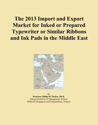 The 2013 Import and Export Market for Inked or Prepared Typewriter or Similar Ribbons and Ink Pads in the Middle East