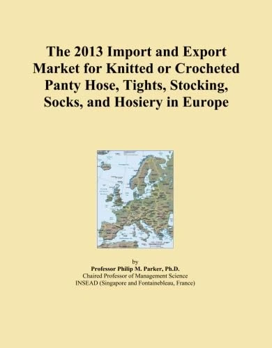 The 2013 Import and Export Market for Knitted or Crocheted Panty Hose, Tights, Stocking, Socks, and Hosiery in Europe