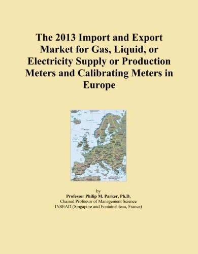 The 2013 Import and Export Market for Gas, Liquid, or Electricity Supply or Production Meters and Calibrating Meters in Europe