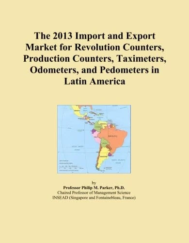 The 2013 Import and Export Market for Revolution Counters, Production Counters, Taximeters, Odometers, and Pedometers in Latin America