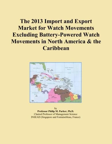 The 2013 Import and Export Market for Watch Movements Excluding Battery-Powered Watch Movements in North America & the Caribbean