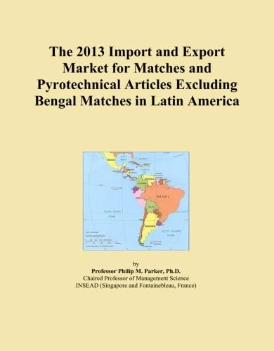 The 2013 Import and Export Market for Matches and Pyrotechnical Articles Excluding Bengal Matches in Latin America
