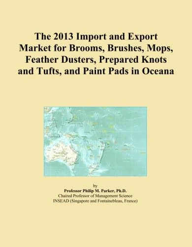 The 2013 Import and Export Market for Brooms, Brushes, Mops, Feather Dusters, Prepared Knots and Tufts, and Paint Pads in Oceana