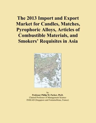 The 2013 Import and Export Market for Candles, Matches, Pyrophoric Alloys, Articles of Combustible Materials, and Smokers' Requisites in Asia