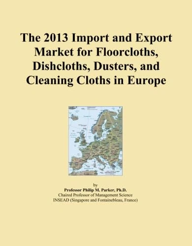 The 2013 Import and Export Market for Floorcloths, Dishcloths, Dusters, and Cleaning Cloths in Europe