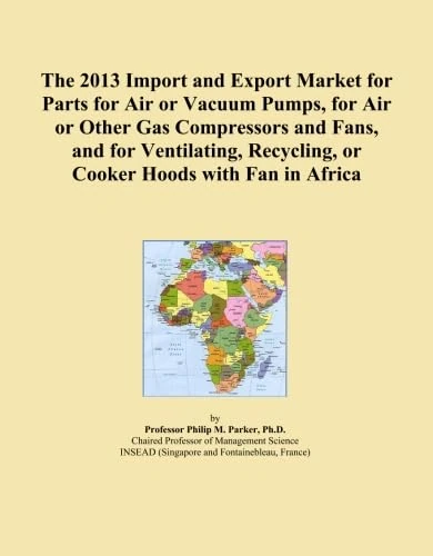 The 2013 Import and Export Market for Parts for Air or Vacuum Pumps, for Air or Other Gas Compressors and Fans, and for Ventilating, Recycling, or Cooker Hoods with Fan in Africa