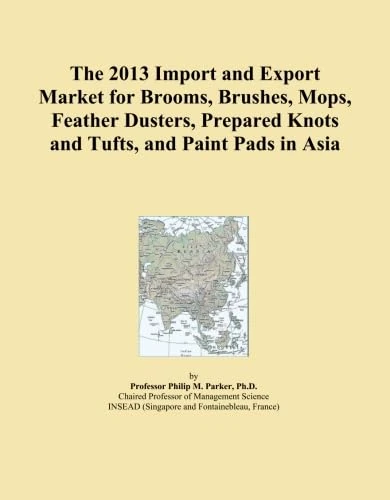 The 2013 Import and Export Market for Brooms, Brushes, Mops, Feather Dusters, Prepared Knots and Tufts, and Paint Pads in Asia