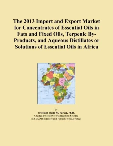 2013 Import Export Market Concentrates Essential Oils Africa
