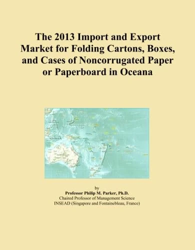 The 2013 Import and Export Market for Folding Cartons, Boxes, and Cases of Noncorrugated Paper or Paperboard in Oceana
